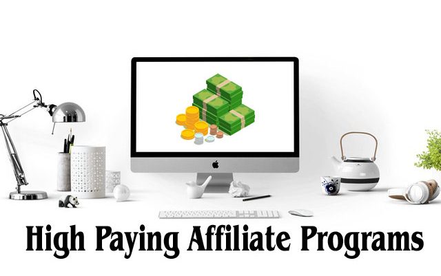 High Paying Affiliate Programs to earn decent amount of commission