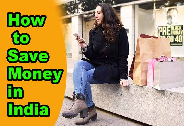 How to Save Money in India
