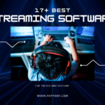 17+ Best Streaming Software (For Twitch and YouTube)