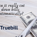 Truebill Review: Can it Really Cut Your Bills Automatically