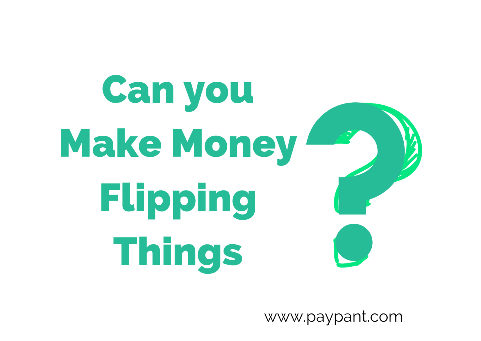 40+ Easiest Things to Flip for Profit