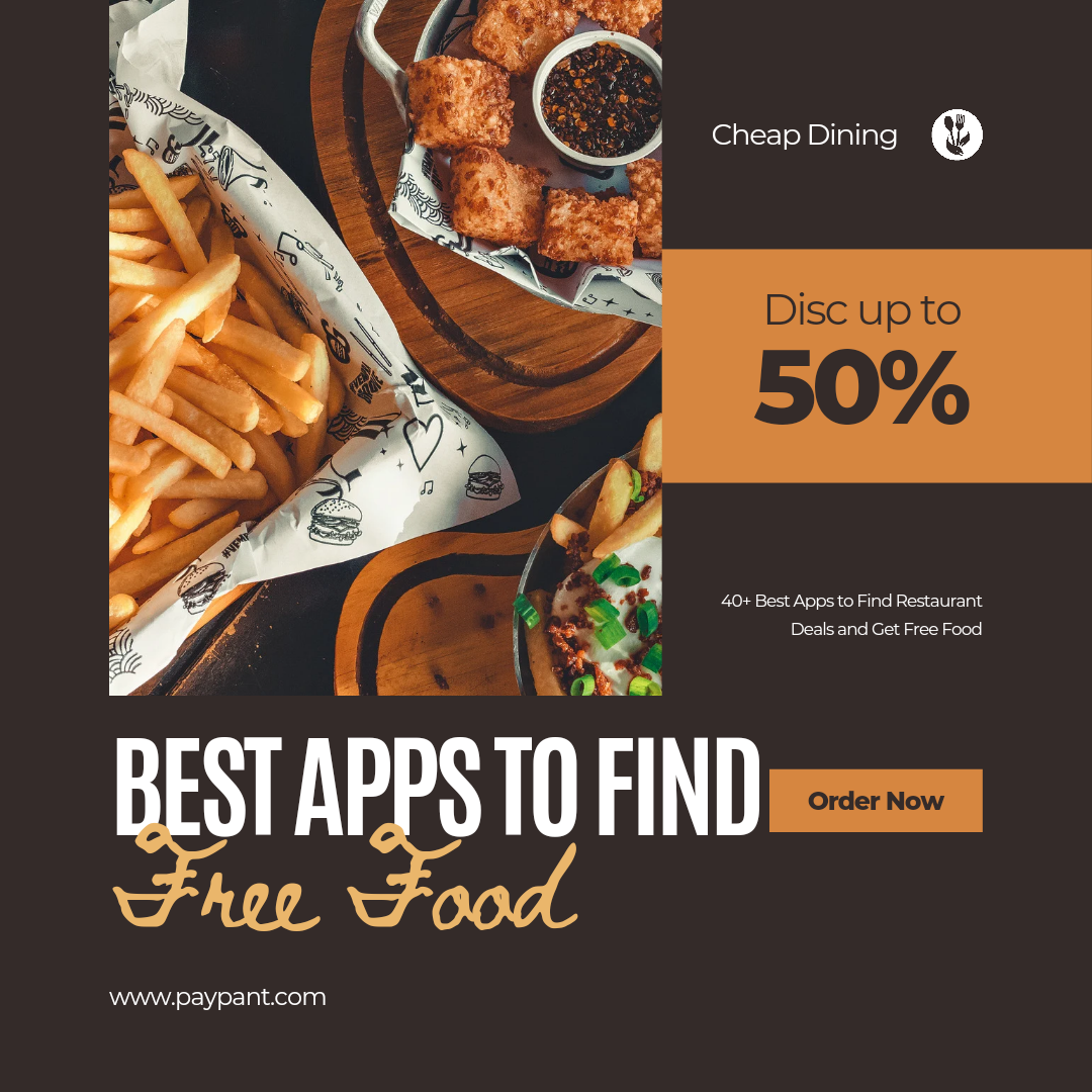 40+ Best Fast Food Apps With Free Food (Find Restaurant Apps) www.paypant.com
