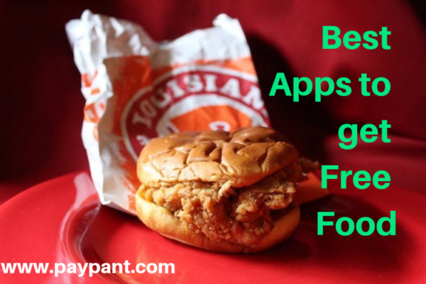 Best Places to Get FREE Food Online Via App or Email Sign Up!  www.paypant.com
