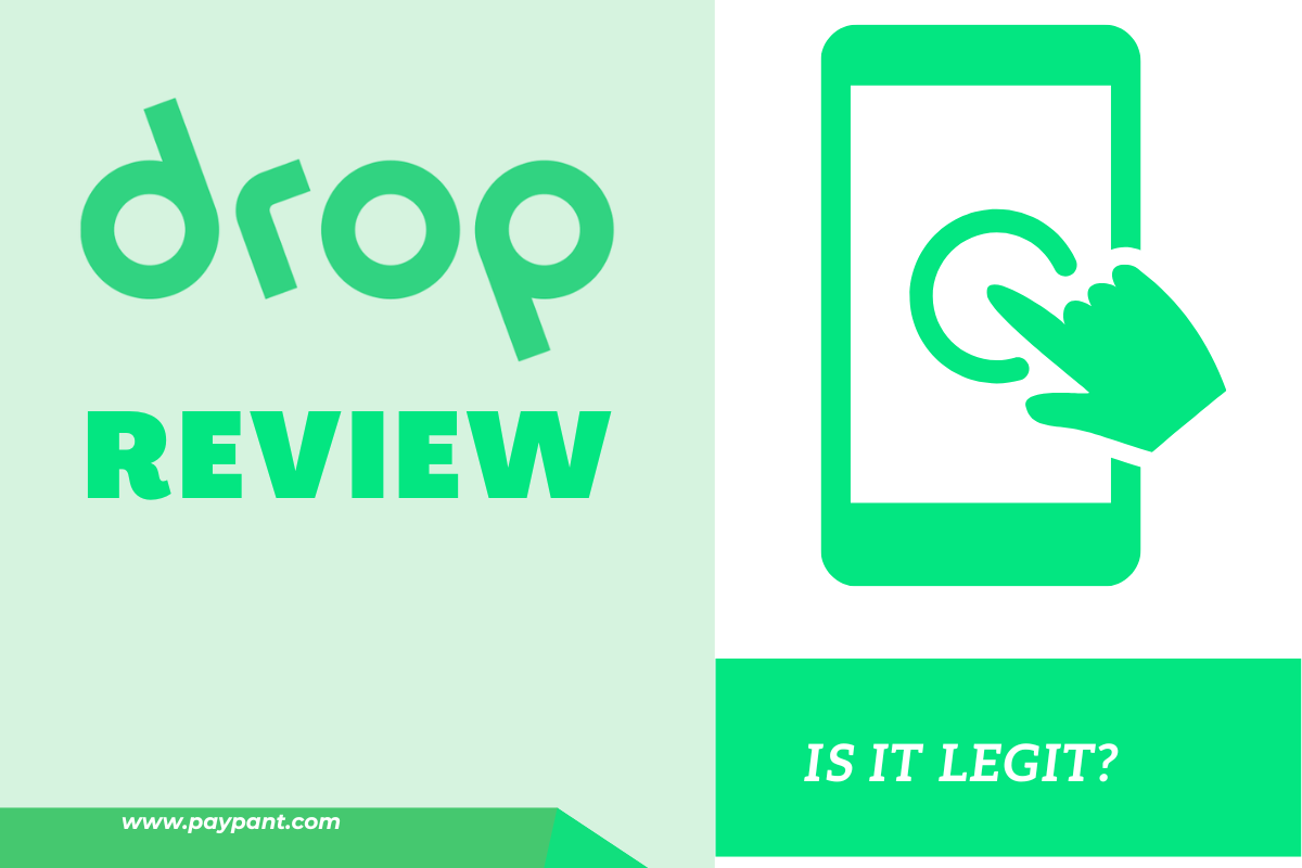 Drop App Review www.paypant.com
