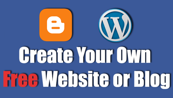 Create Your Own Free Website or Blog