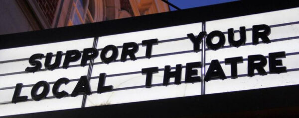 Support your local theatre