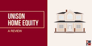 Unison home equity ( point Review)